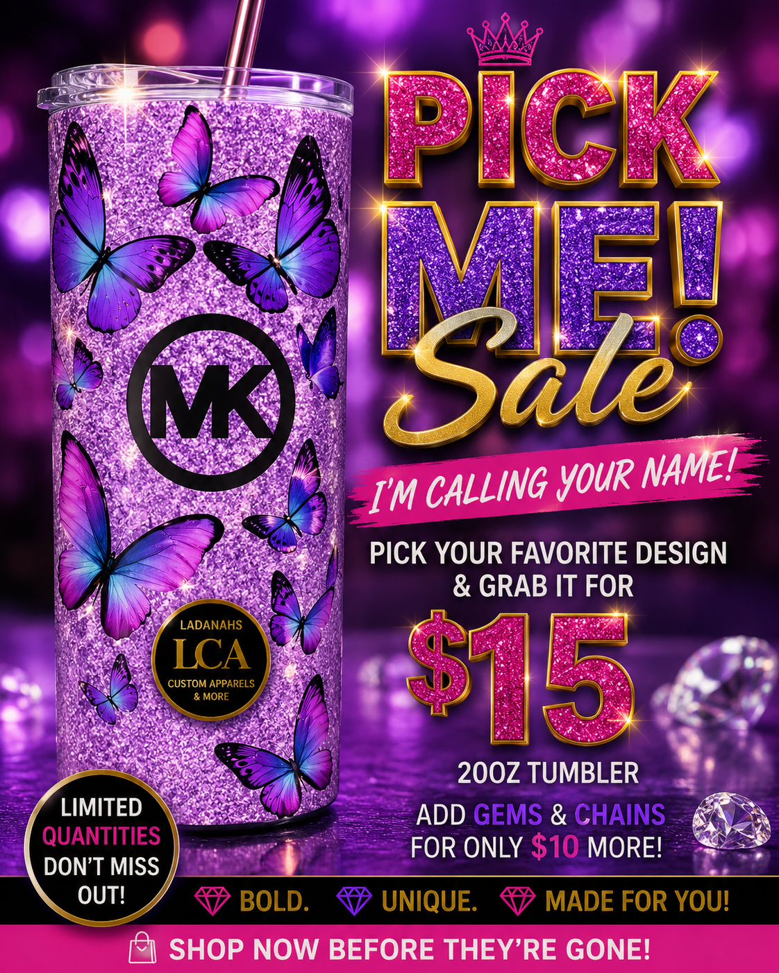 Pick Me Tumblers